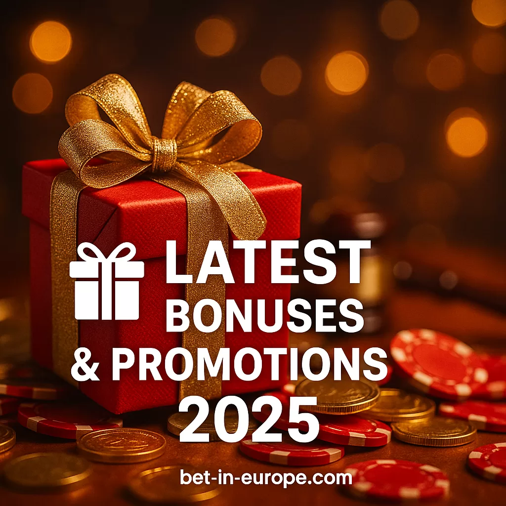 Latest Bonuses & Promotions for European Bettors